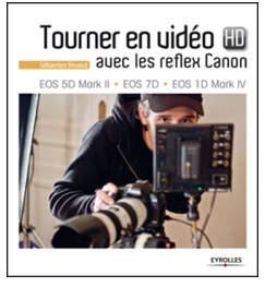 Tourner en video avec les reflex Canon