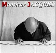 Monsieur Jacques