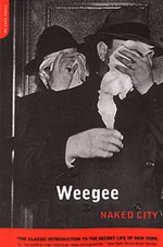 Naked City - Weegee photographie