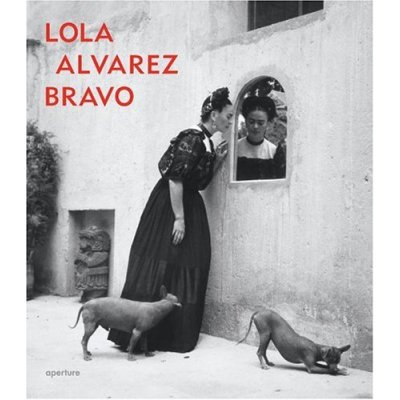 Lola Alvarez Bravo photographie