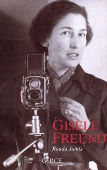 Biographie Gisèle Freund photographie