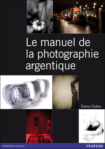 le_manuel_de_la_photographie_argentique