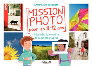 Apprendre la photo mission photo