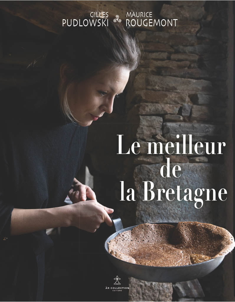 Le meilleur de la Bretagne
