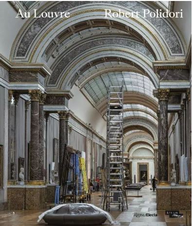au louvre robert polidori livre