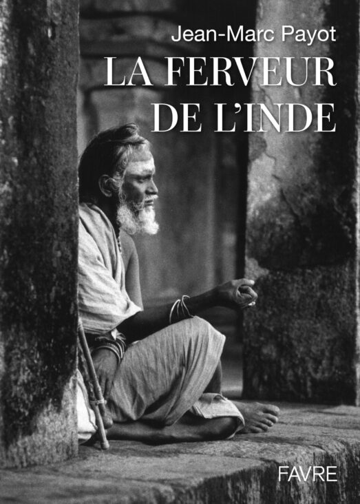 La ferveur de l’Inde